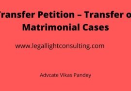 Supreme Court Transfer Petition of Matrimonial Cases by legal light consulting
