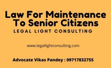 Law For Maintenance To Senior Citizens on legal light consulting