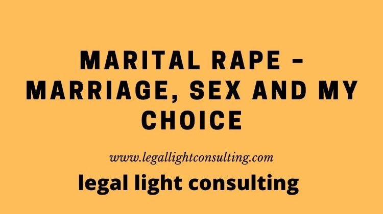 Marital Rape Marriage, Sex by legallightconsulting.com