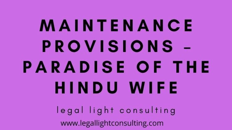 Maintenance Provisions of the Hindu Wife on legal light consulting