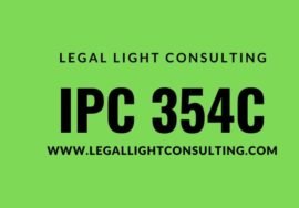 IPC 354C on the subject by legal light consulting
