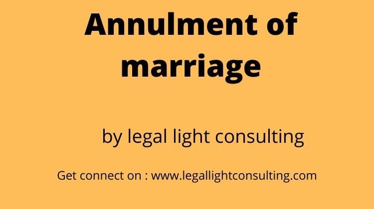 Annulment of marriage by legal light consulting
