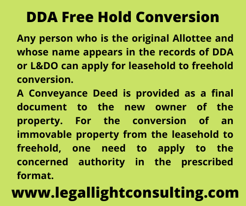 legal light consulting DDA Free Hold Conversion